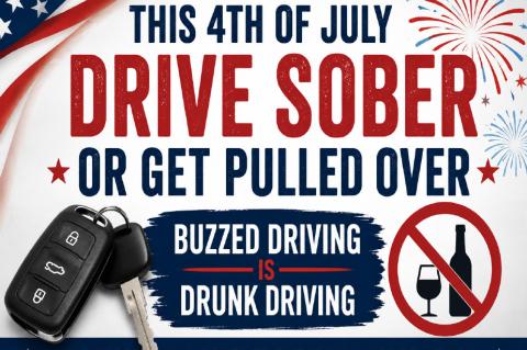 PLAN FOR A SOBER RIDE THIS FOURTH OF JULY