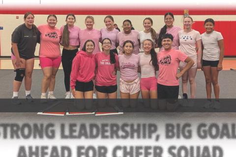 STRONG LEADERSHIP, BIG GOALS AHEAD FOR CHEER SQUAD