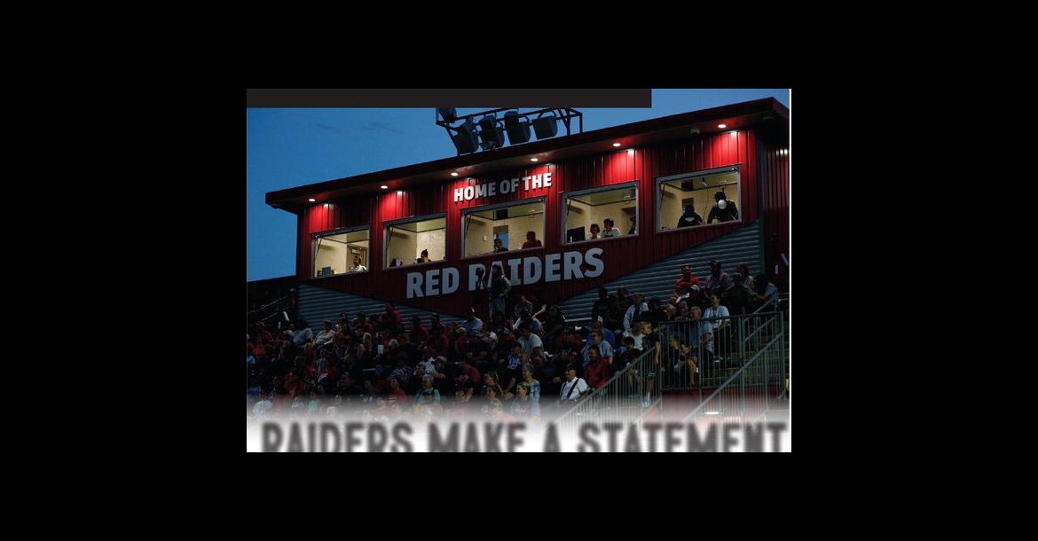 RAIDERS MAKE A STATEMENT IN SEASON OPENER